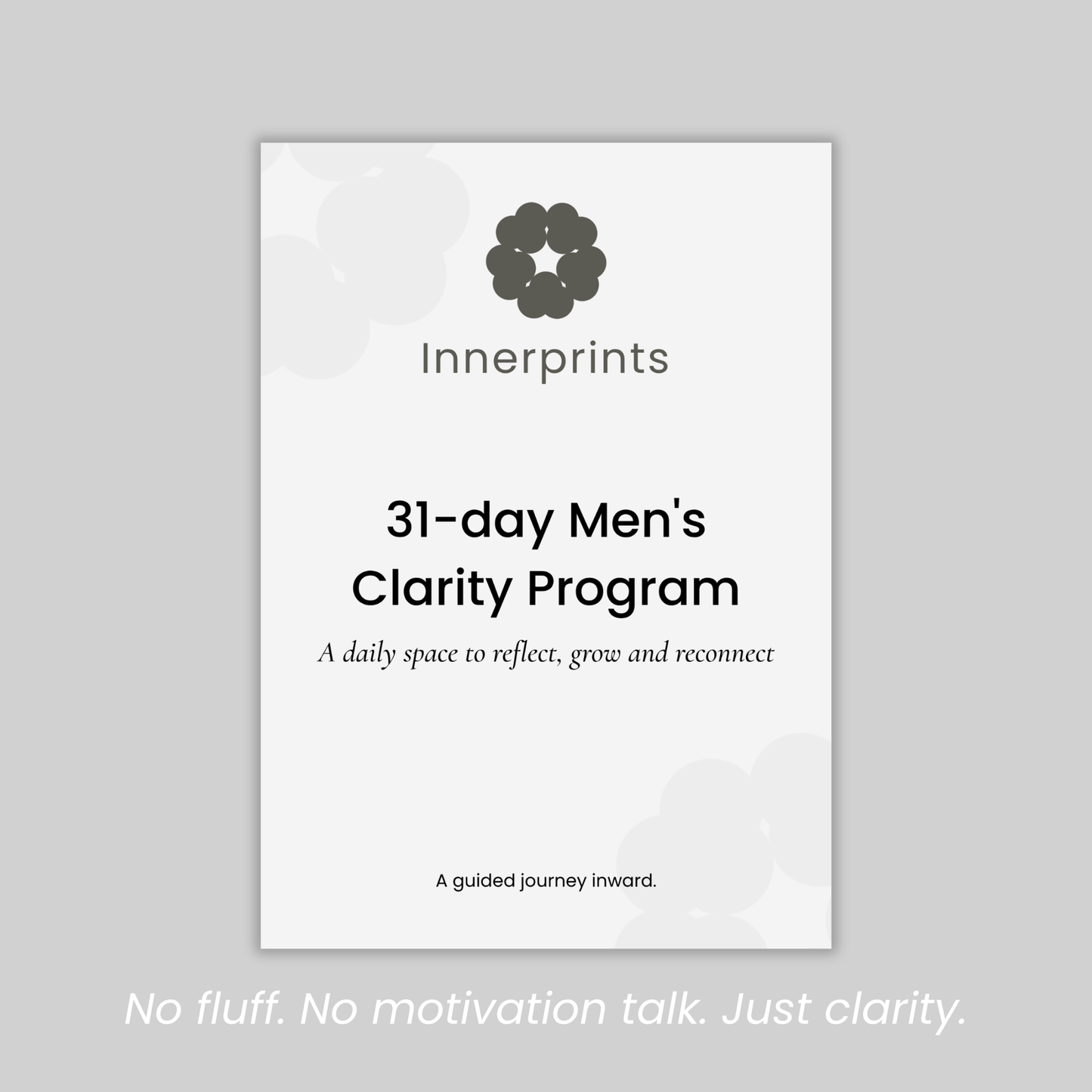 Innerprints 31-Day Men’s Clarity Program